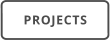 PROJECTS